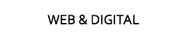 WEB & DIGITAL